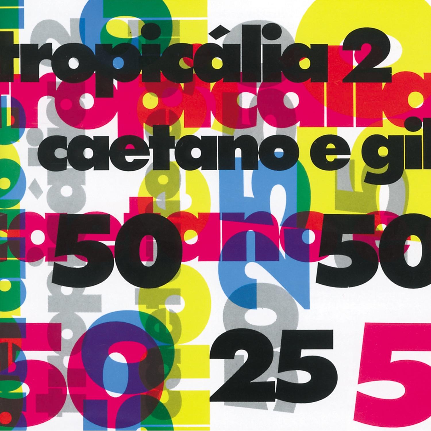 Tropicália 2