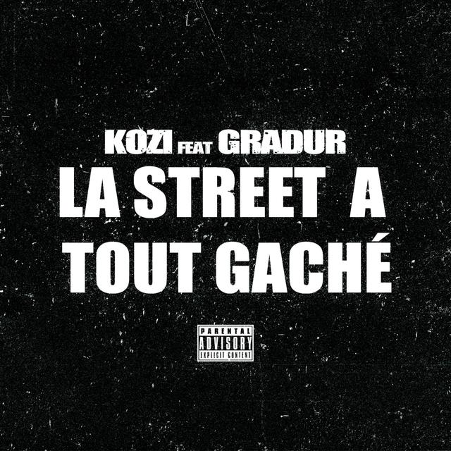 Album cover art for La Street a Tout Gacher