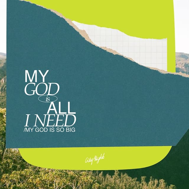 Album cover art for My God Is All I Need / My God Is So Big