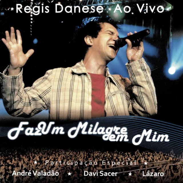 Album cover art for Faz Um Milagre Em Mim