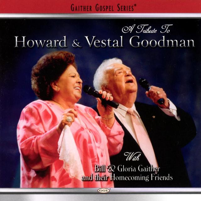 Album cover art for A Tribute to Howard & Vestal Goodman