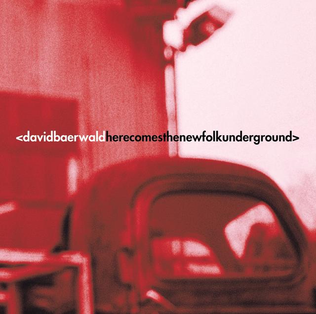 Album cover art for Here Comes the New Folk Underground