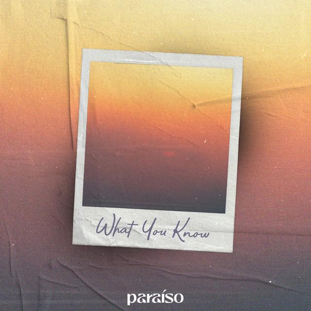 Album cover art for What You Know