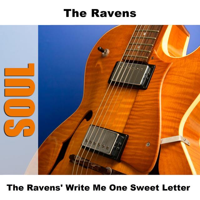 Album cover art for The Ravens' Write Me One Sweet Letter