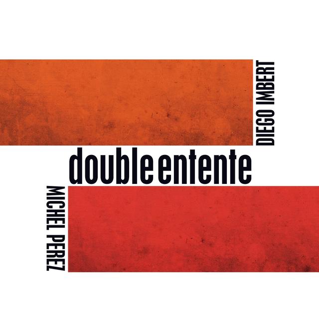 Album cover art for Double Entente