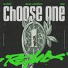 Choose One