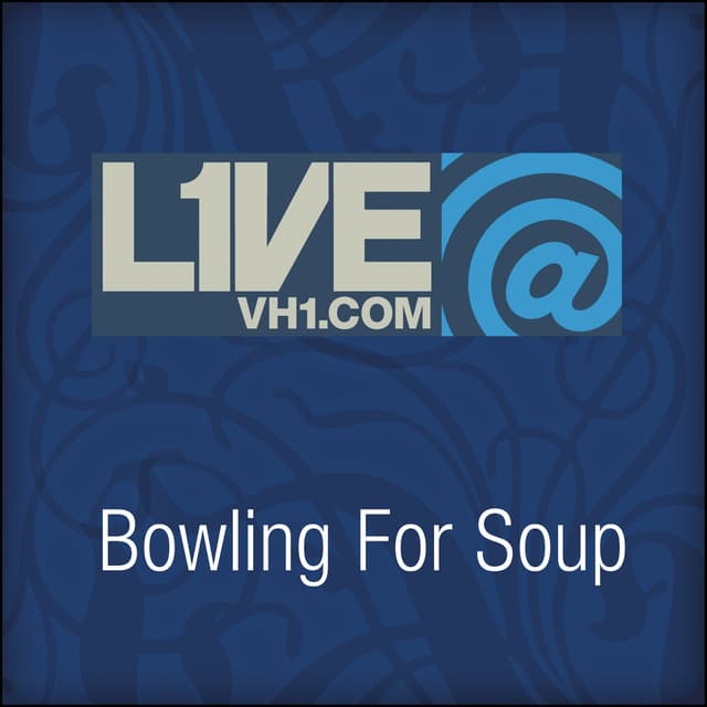 Album cover art for Live@vh1.com - Bowling For Soup