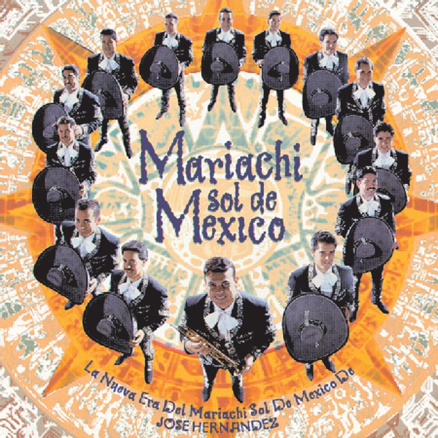 La Nueva Era del Mariachi Sol de Mexico de Jose Hernandez