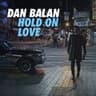 Hold On Love