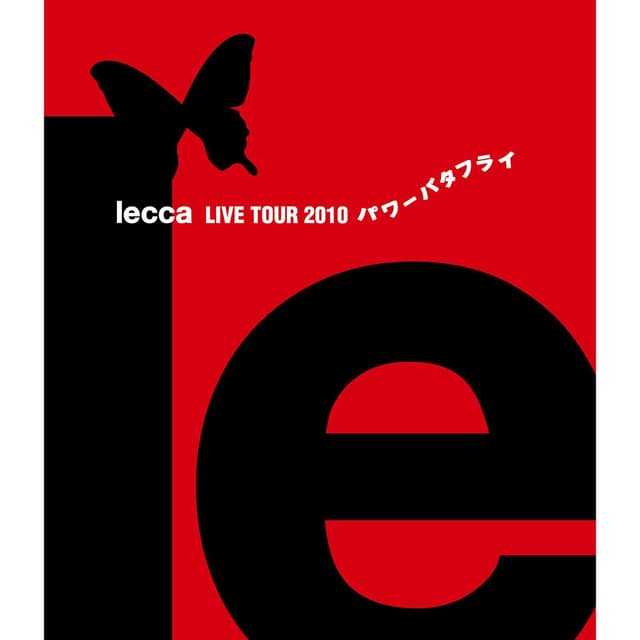 Album cover art for lecca LIVE TOUR 2010 パワーバタフライ