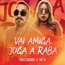 Vai Amiga Joga a Raba