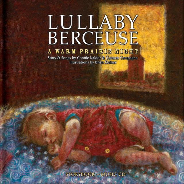 Album cover art for Lullaby-Berceuse : A Warm Prairie Night