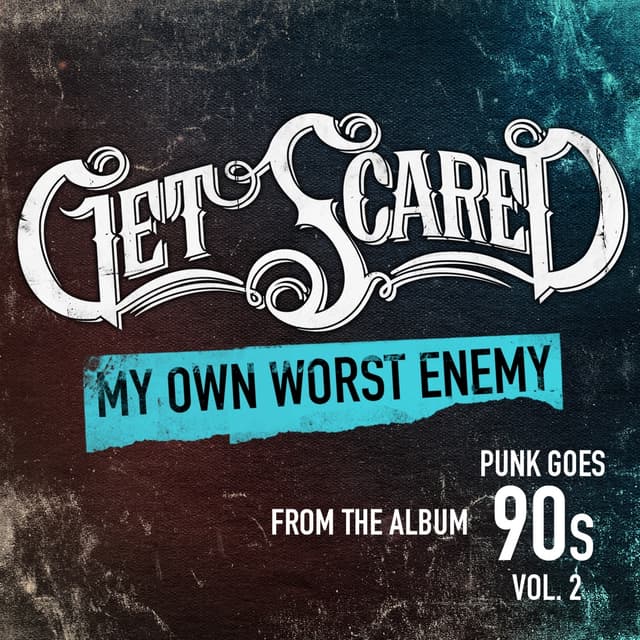 Album cover art for My Own Worst Enemy