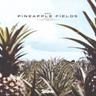 Pineapple Fields