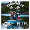 On était soûls