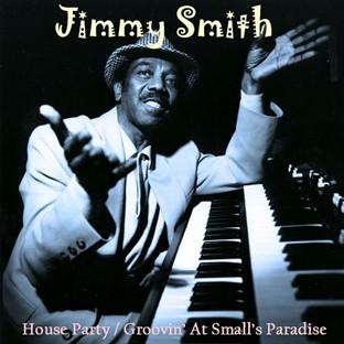 House Party / Groovin' At Small's Paradise