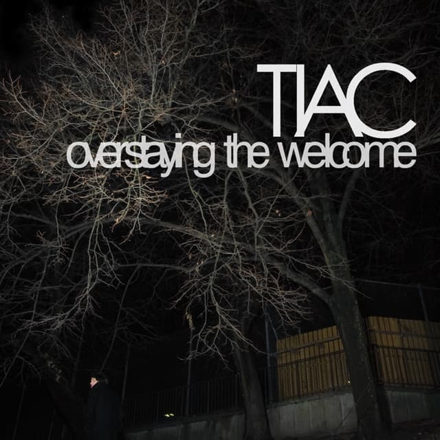 Album cover art for Overstaying the Welcome
