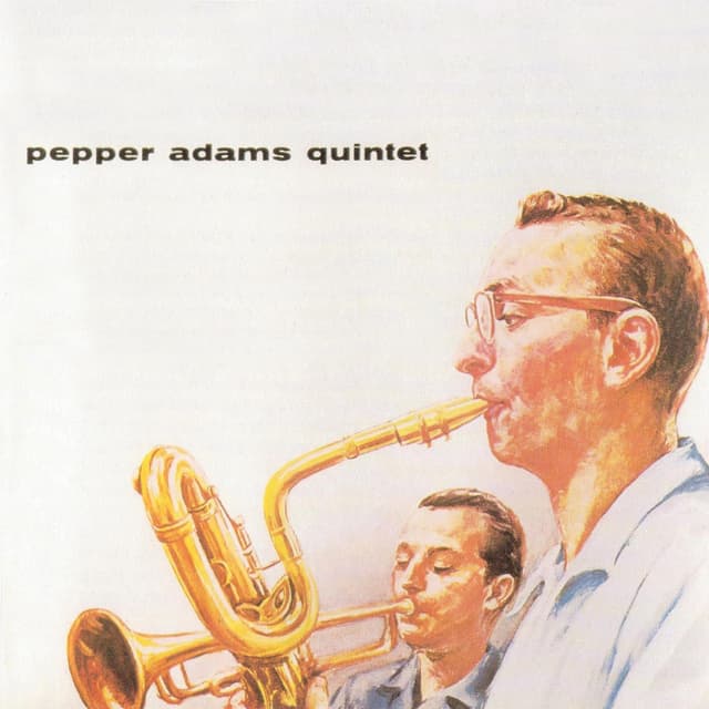 Album cover art for Pepper Adams Quintet