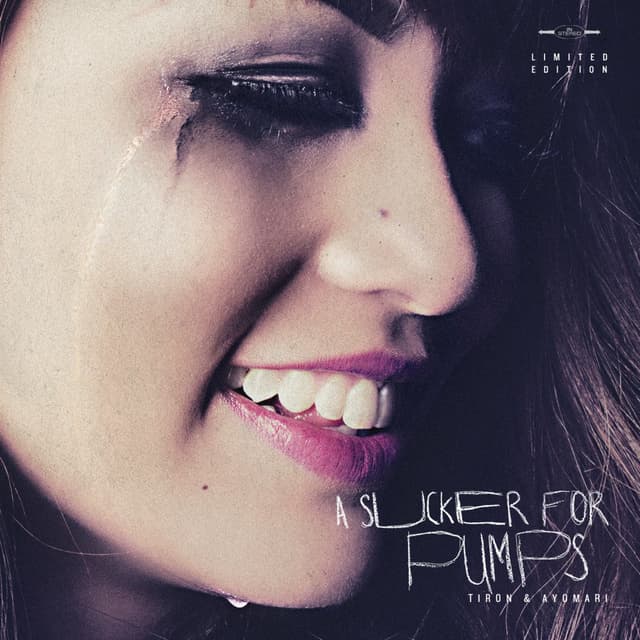Album cover art for A Sucker For Pumps [Limited Edition]