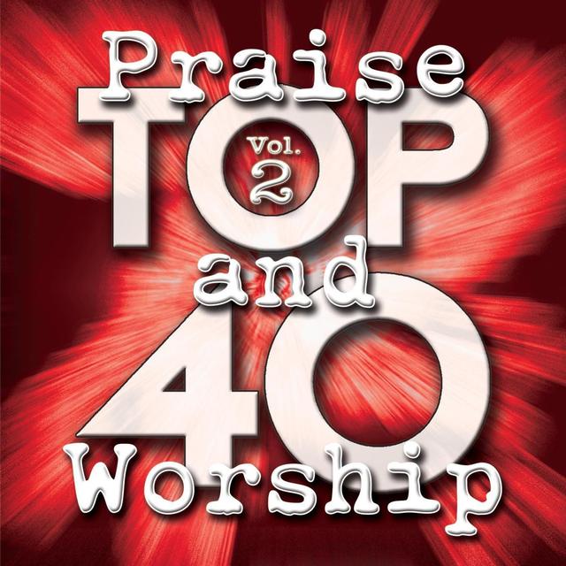 Album cover art for Top 40 Praise And Worship Vol. 2