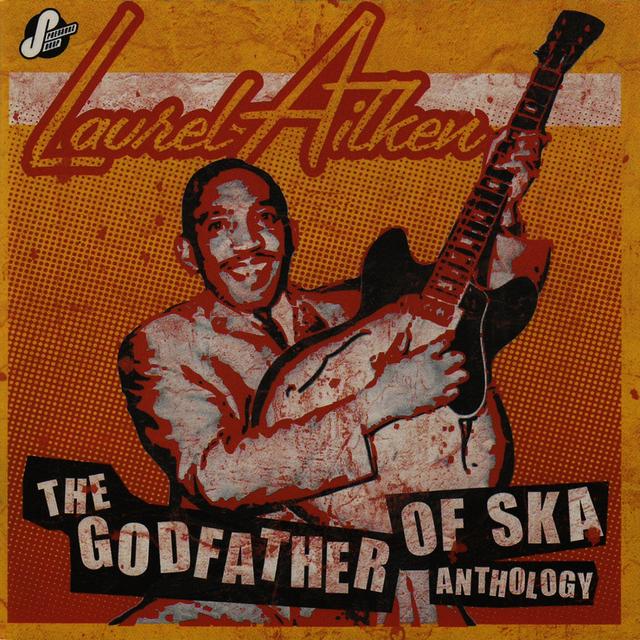 Album cover art for The Godfather Of Ska Anthology