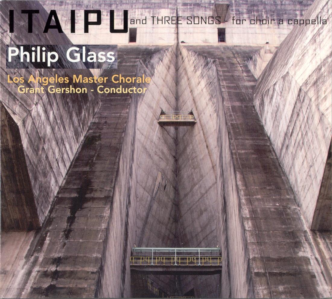Itaipu and Three Songs for Choir A Capella
