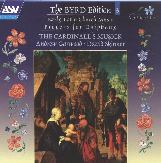 Album cover art for The Byrd Edition: Early Latin Church Music - Propers For Epiphany