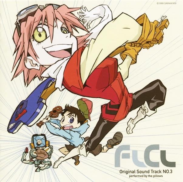 Album cover art for FLCL Original Sound Track NO.3