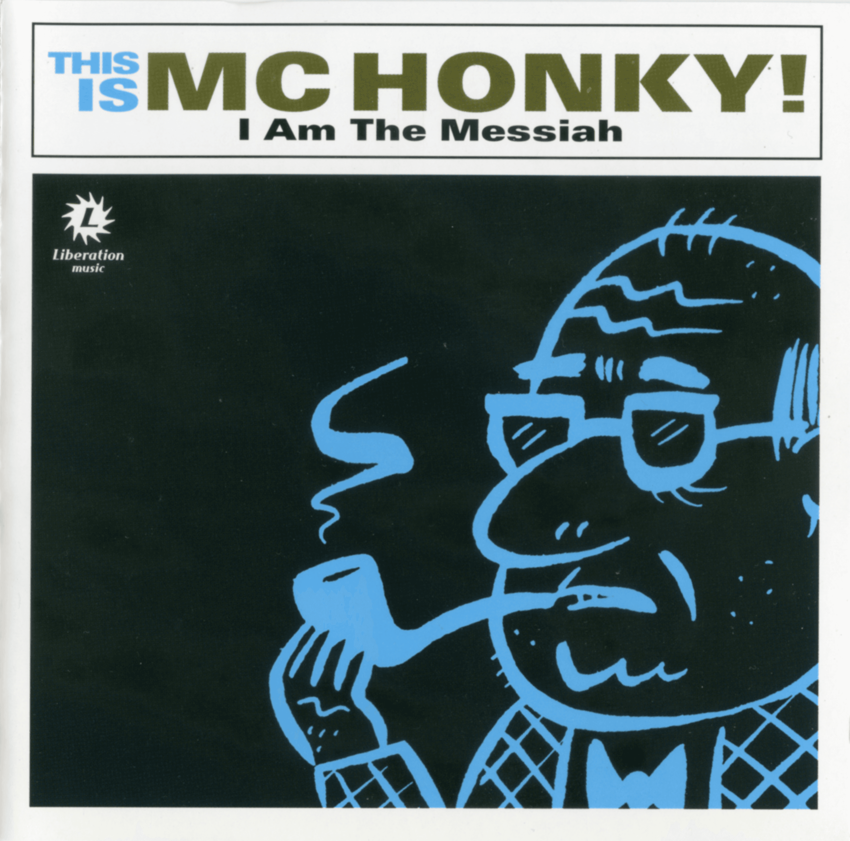 I Am the Messiah