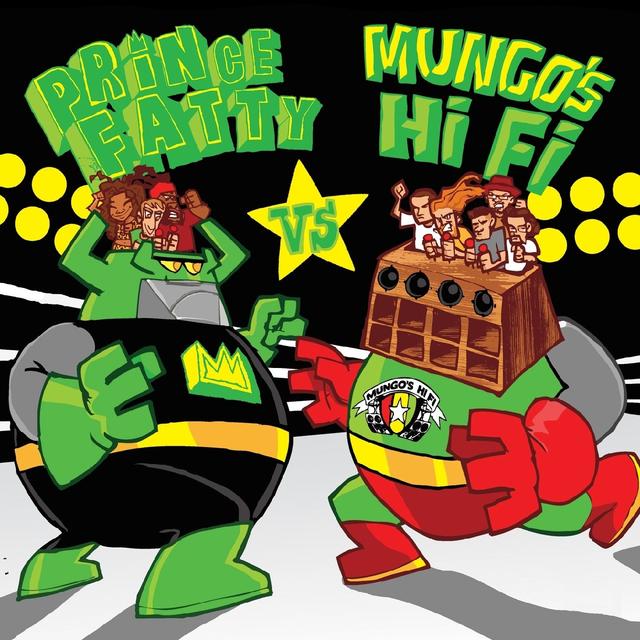 Album cover art for Prince Fatty Vs. Mungo's Hi-Fi