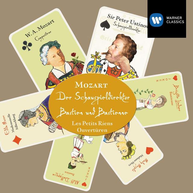 Album cover art for Mozart: Der Schauspieldirektor / Bastien Und Bastienne / Les Petits Riens / Ouvertüren