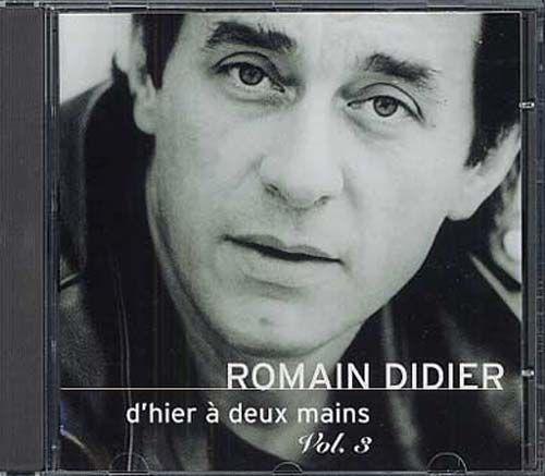 D'hier à Deux Mains Vol. 3
