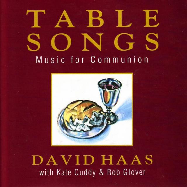 Album cover art for Table Songs: Music For Communion