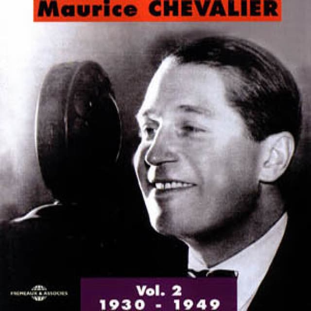 Album cover art for Maurice Chevalier Vol. 2 : 1930-1949