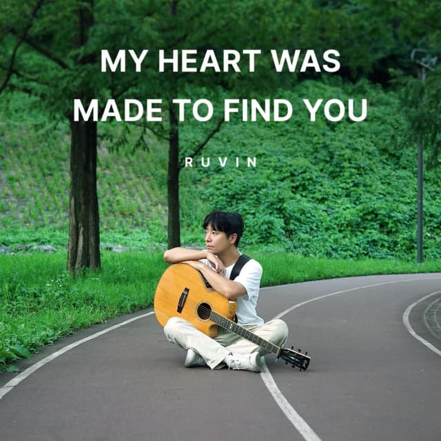 Album cover art for My Heart Was Made To Find You