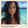 Choose You (feat. Sonika Vaid)