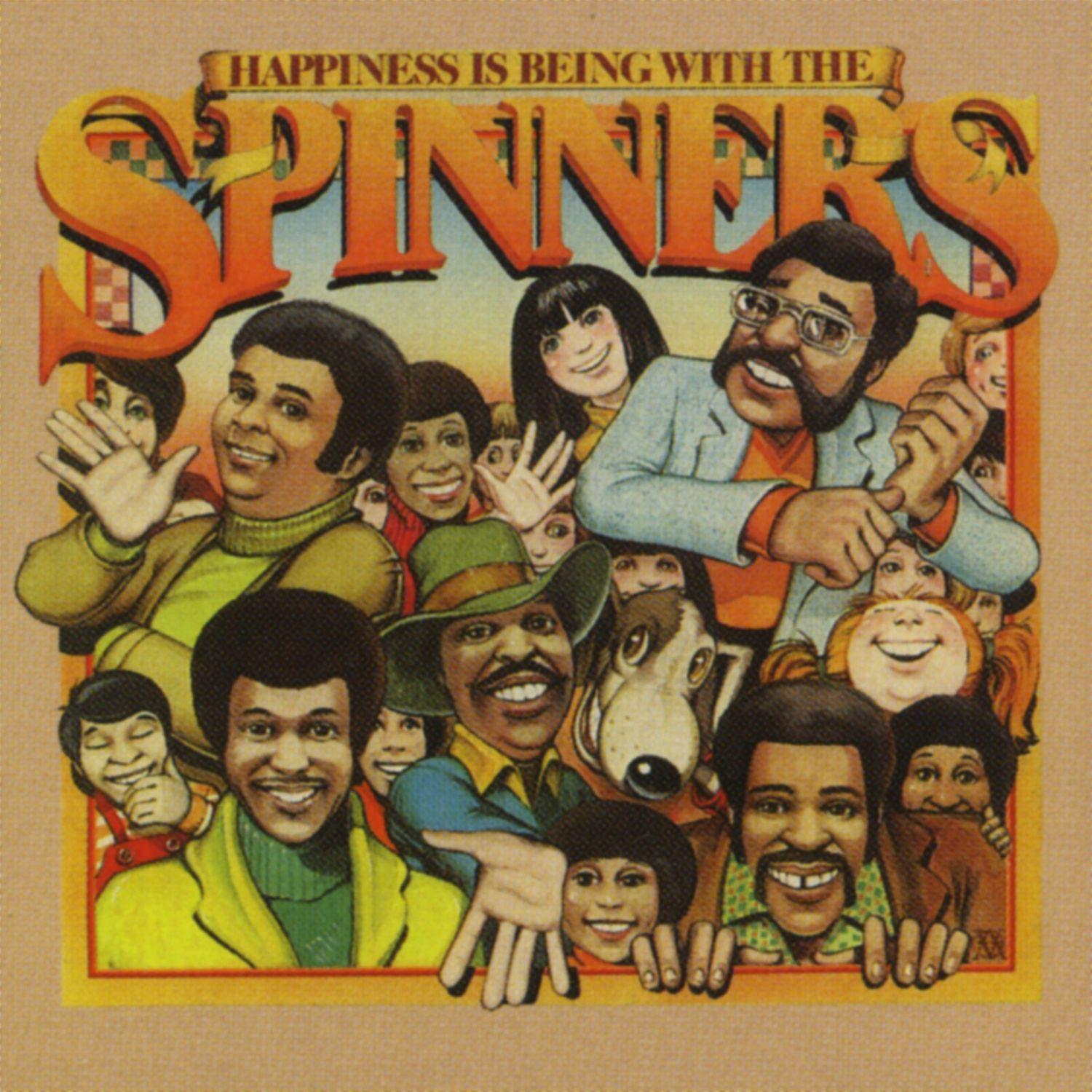 Happiness Is Being With Spinners