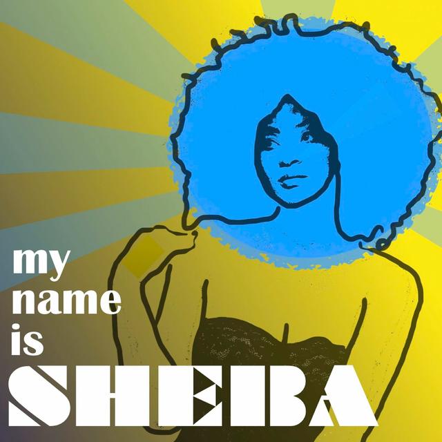 Album cover art for My Name Is Sheba
