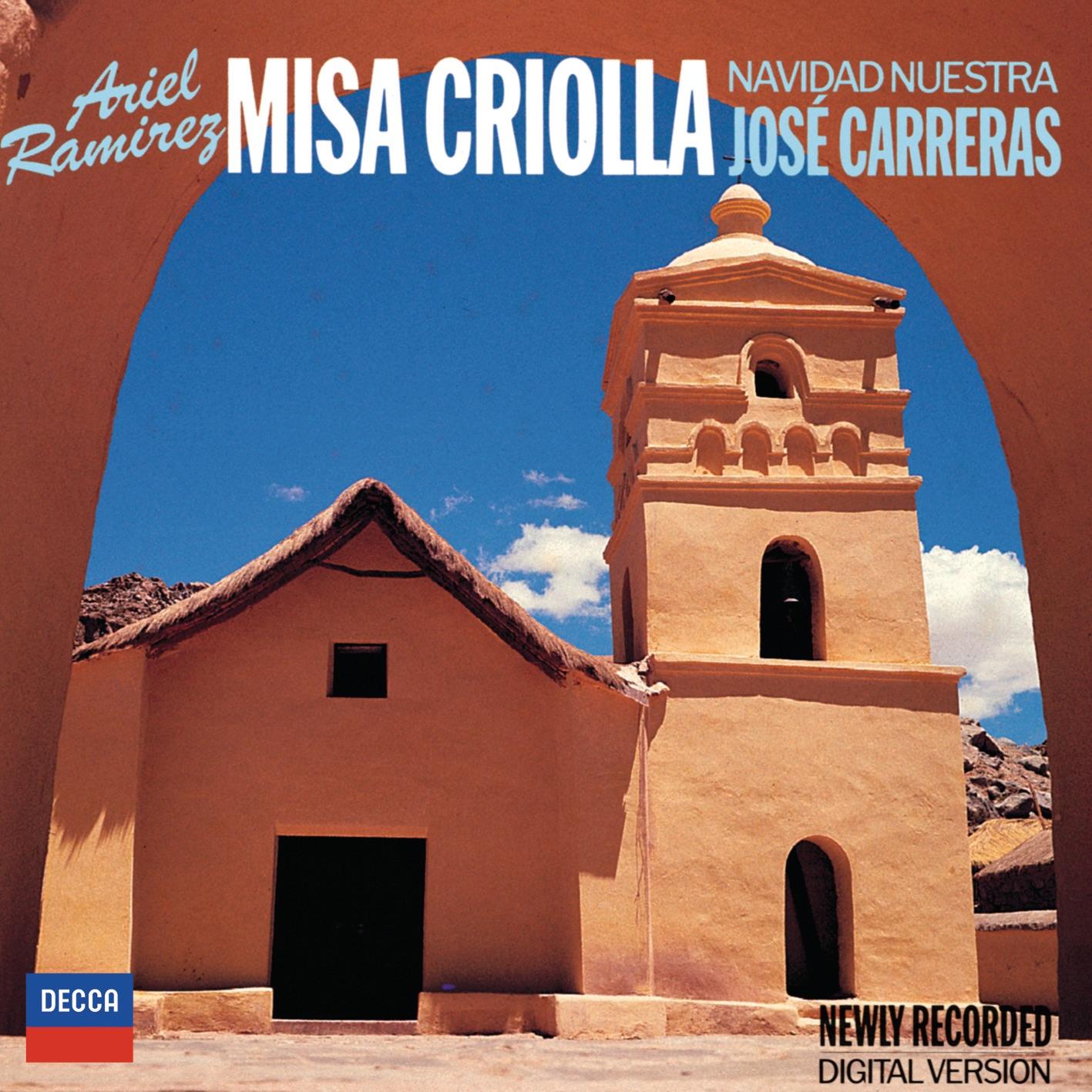 Ramirez: Misa Criolla - Navidad Nuestra