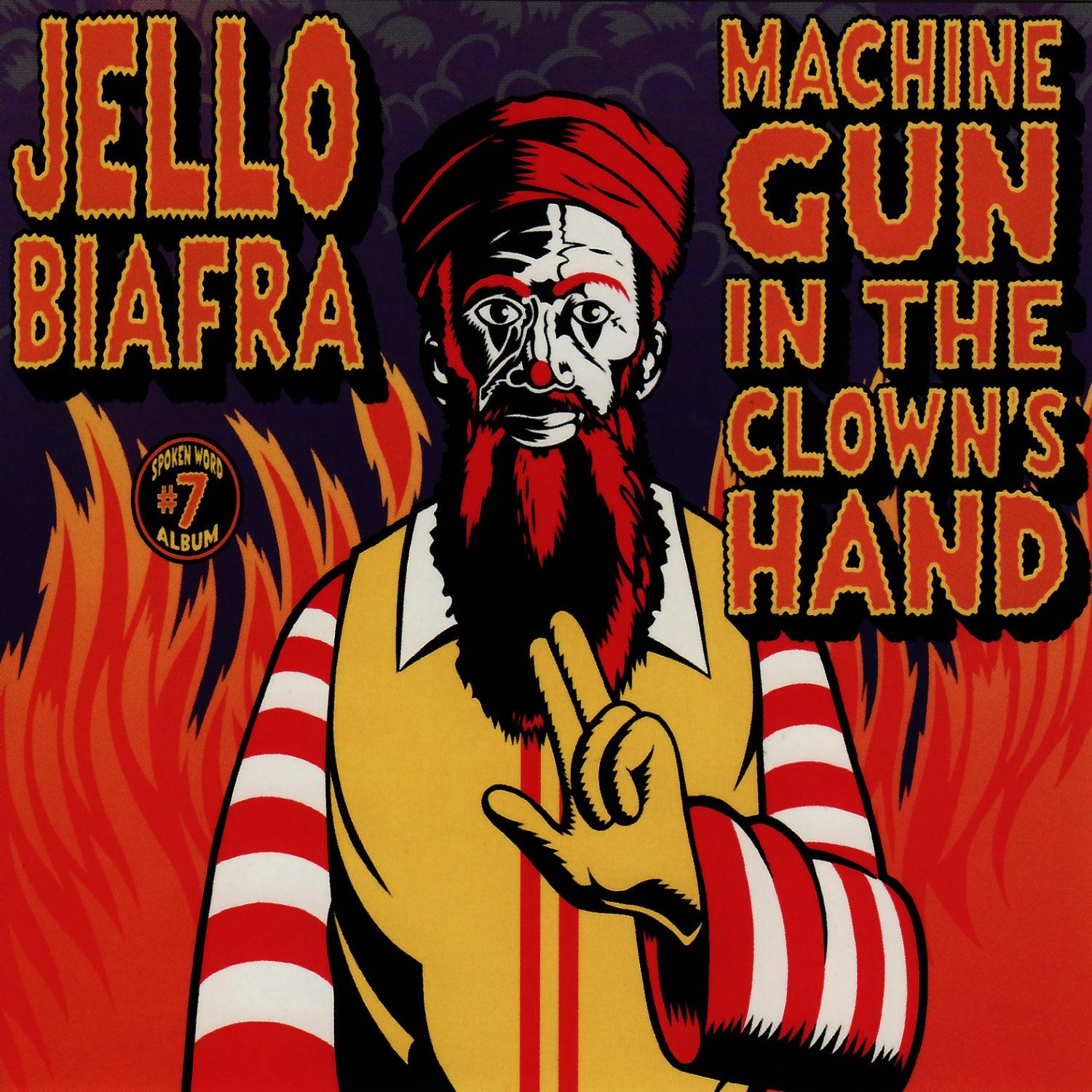 Machine Gun in the Clown's Hand