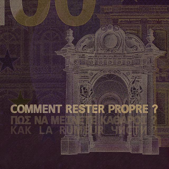 Album cover art for Comment Rester Propre ?