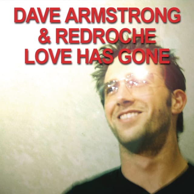 Album cover art for Love Has Gone