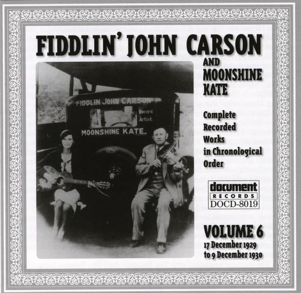 Album cover art for Fiddlin John Carson Vol. 6 1929 - 1930