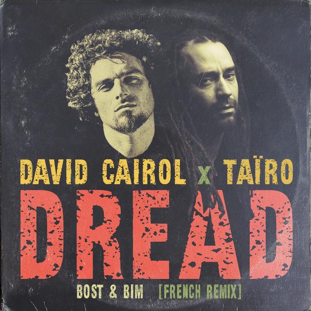 Album cover art for Dread (French Remix) - Single