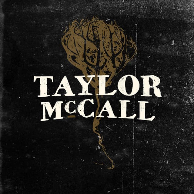 Album cover art for Taylor McCall