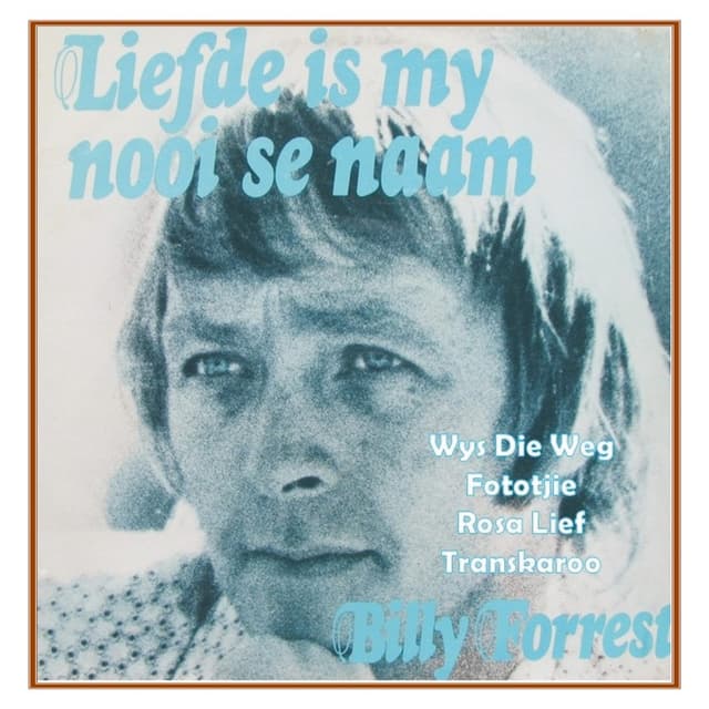 Album cover art for Liefde Is My Nooi Se Naam