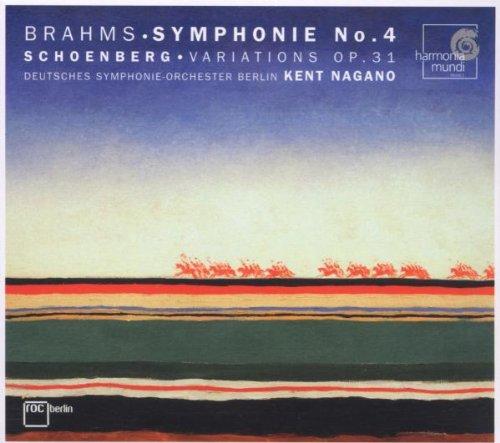 Brahms : Symphony No 4 Op 98 in E minor - Schoenberg : Variations for Orchestra Op 31