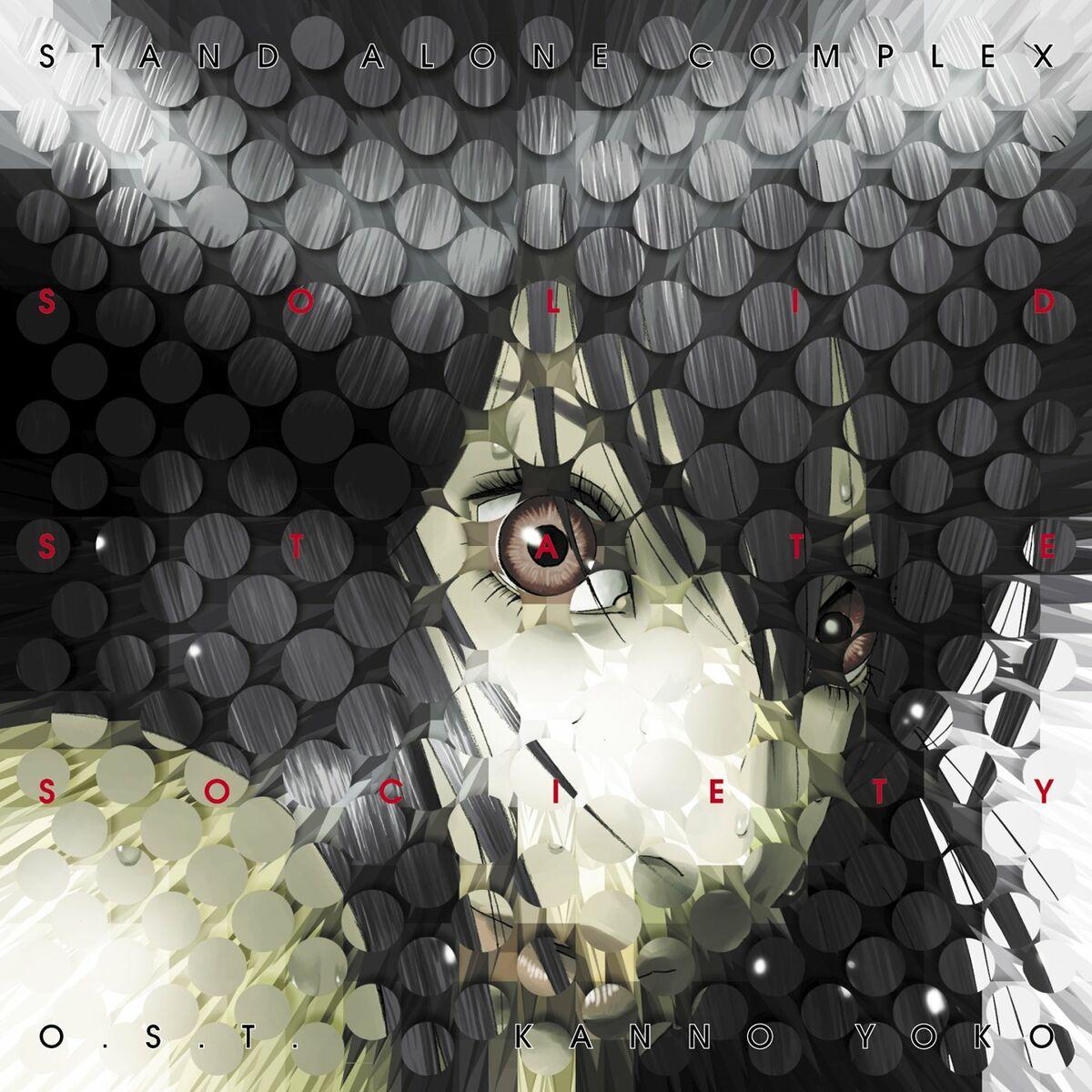 Ghost In the Shell: Stand Alone Complex - Solid State Society O.S.T.