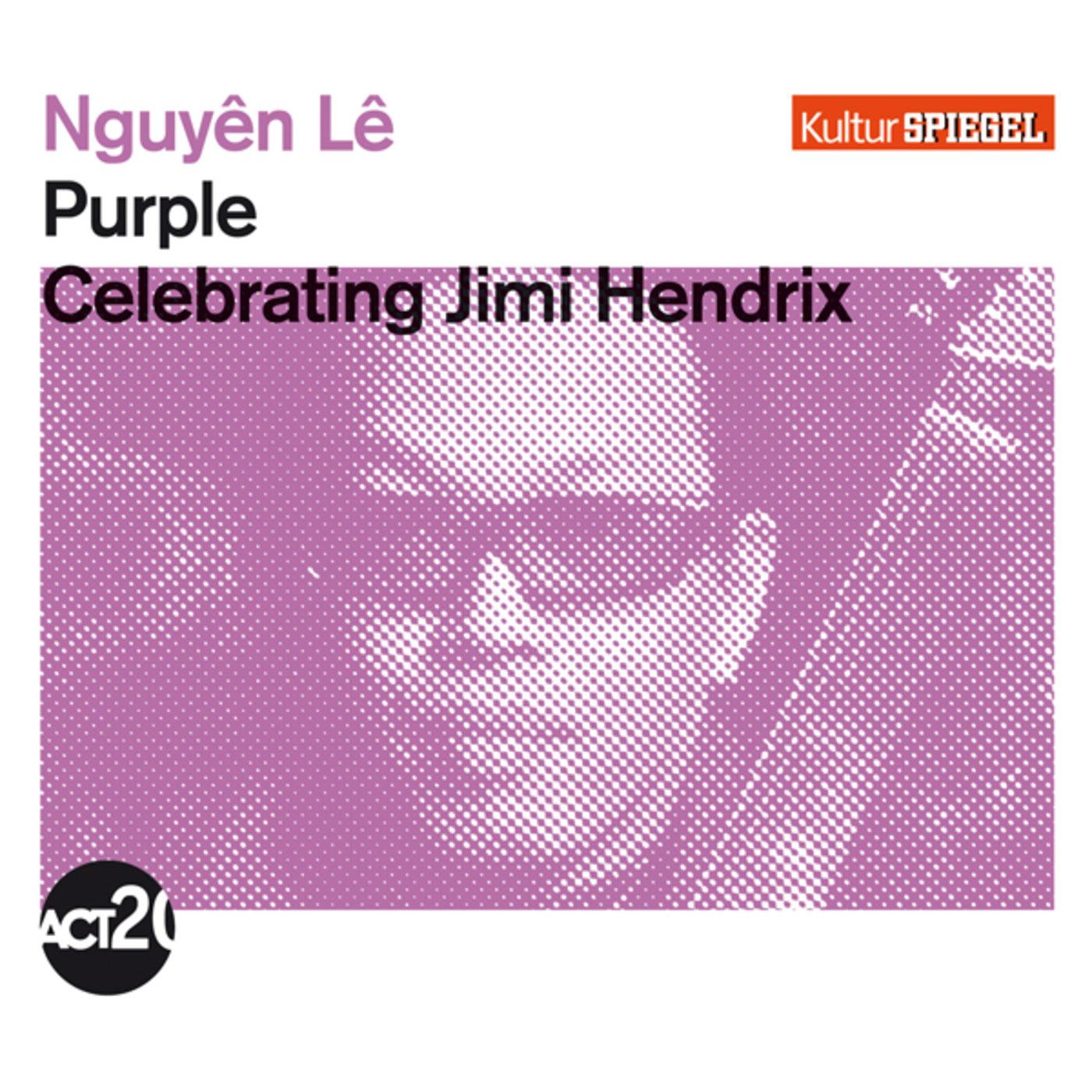 Purple : Celebrating Jimi Hendrix
