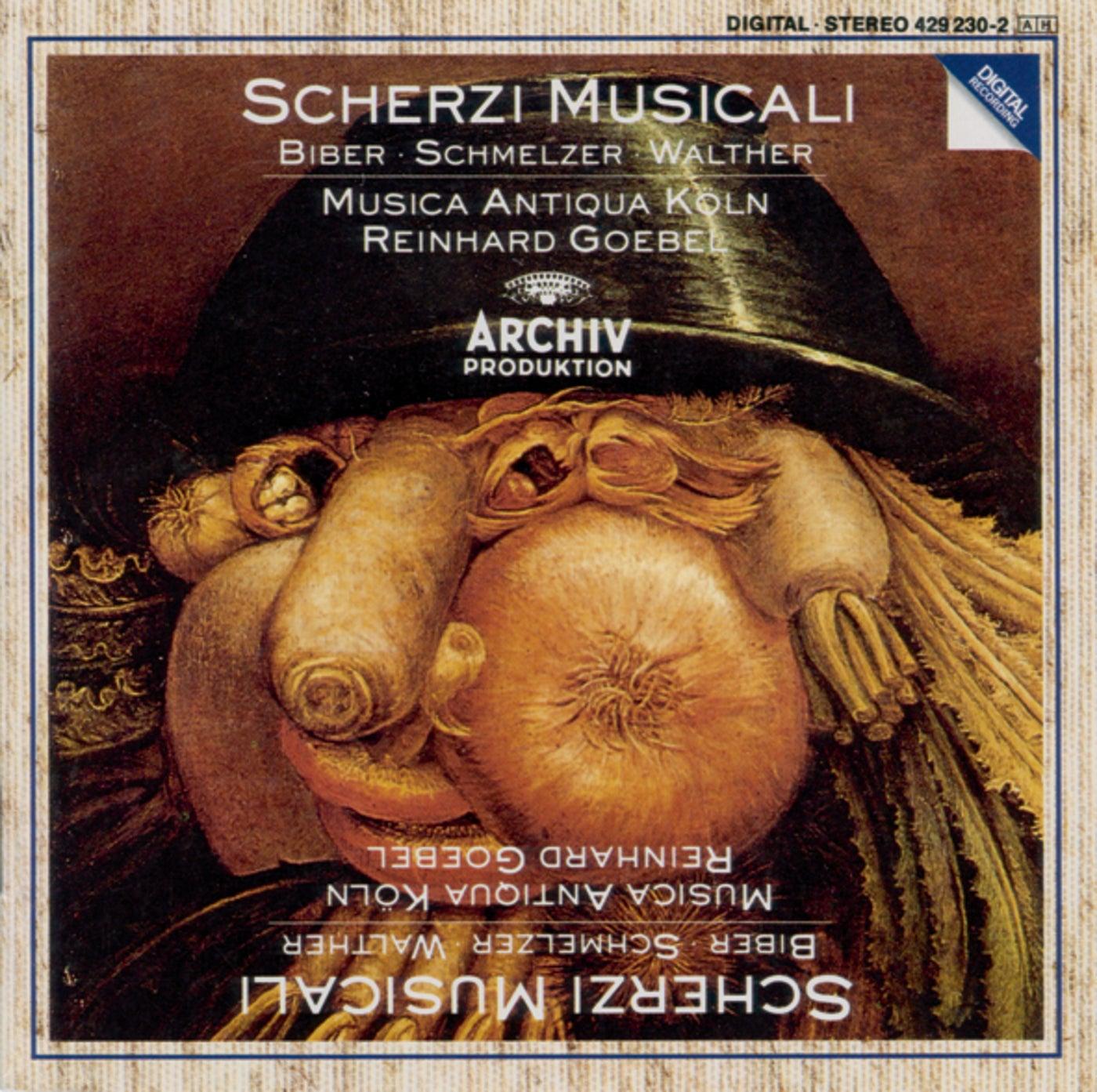 Biber - Schmelzer - Walther: Scherzi Musicali